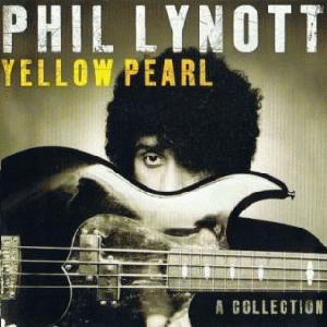 Philip Lynott : Yellow Pearl